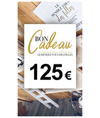 Carte cadeau 125€ : Le rendez-vous des filles