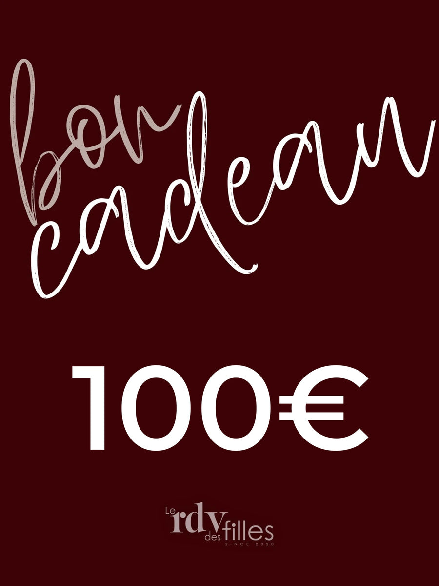Carte cadeau 100€ : Le rendez-vous des filles