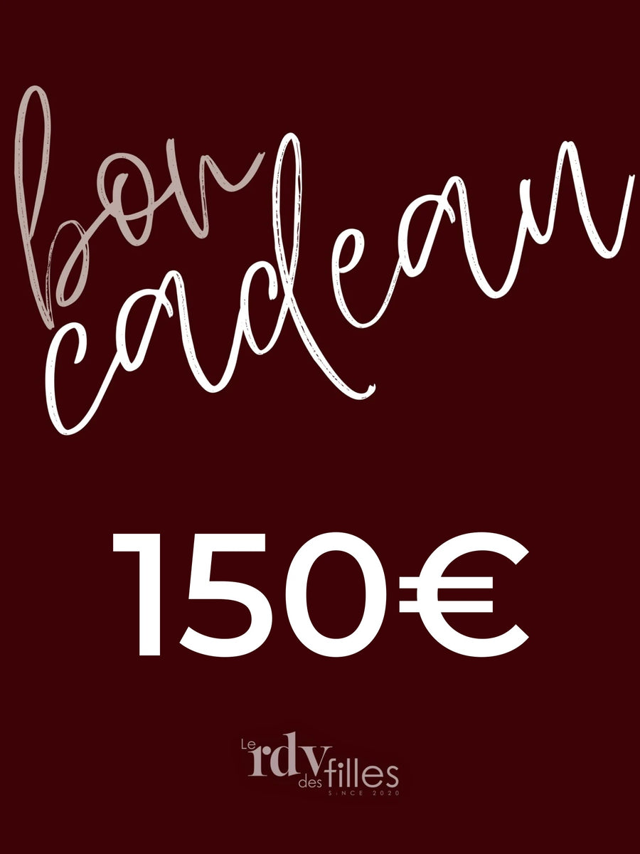 Carte cadeau 150€ : Le rendez-vous des filles
