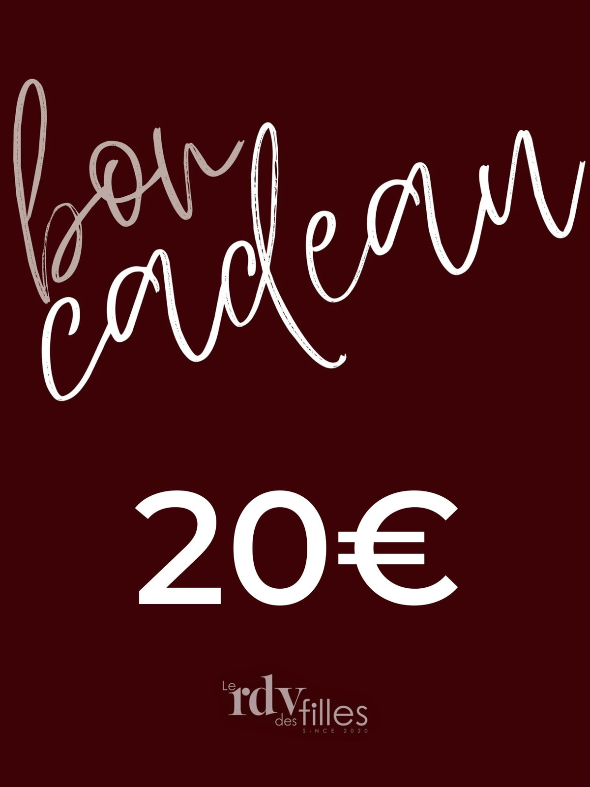 Bon cadeau 20 € – Le Rendez-vous des Filles