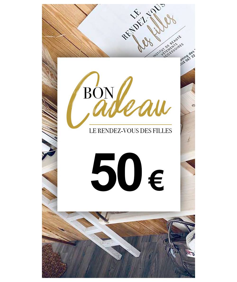 Carte cadeau 50€ : Le rendez-vous des filles