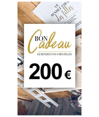 Carte cadeau 200€ : Le rendez-vous des filles