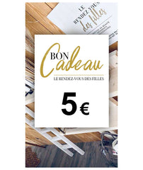 Carte cadeau 5€ : Le rendez-vous des filles